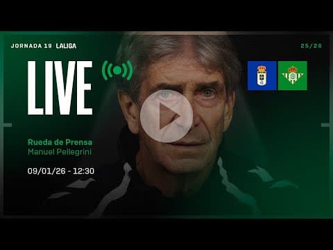 🚨 DIRECTO | Rueda de prensa de Manuel Pellegrini previa al #RealOviedoRealBetis ⚽💚