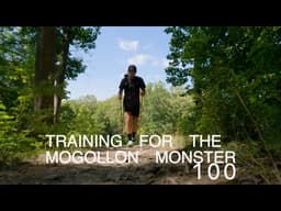 Training for the Mogollon Monster 100
