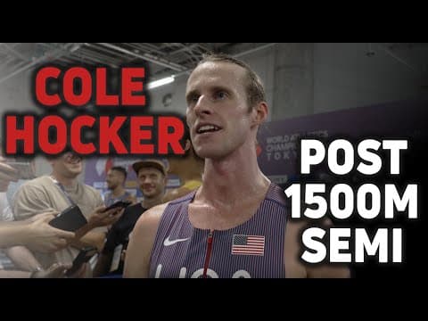 Cole Hocker After astrong 1500m Heat at Worlds