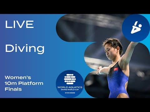 LIVE Women's 10m Platform Final | Diving World Cup 2023 | Xi'an Thrills
