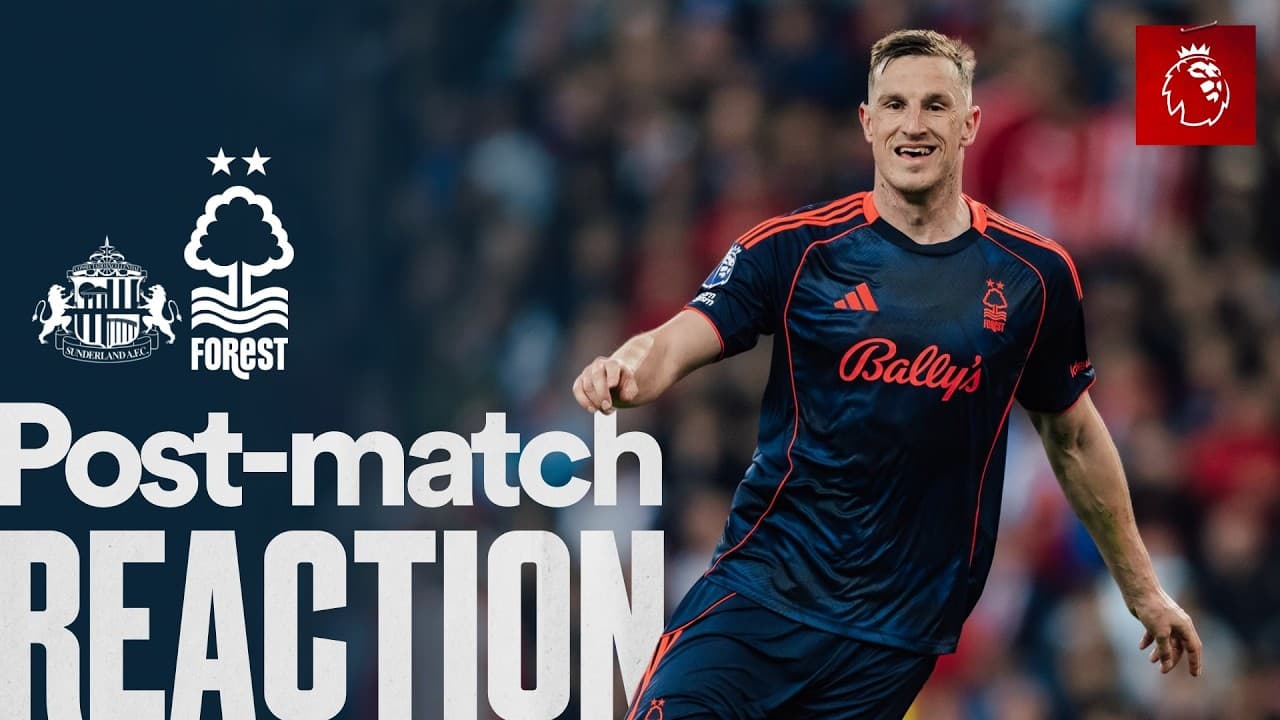 Chris Wood's Reaction 🗣️ | Sunderland 0-5 Nottingham Forest | Premier League