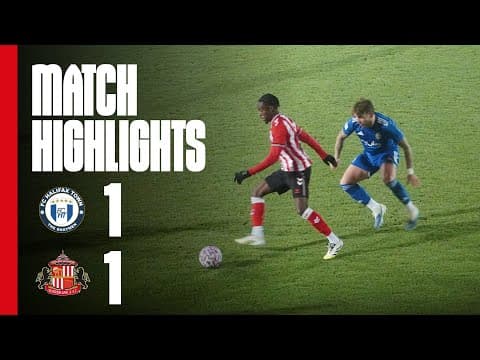 U21s Victory On Penalties | Halifax Town 1 - 1 SAFC U21s (4-5 Pens) | National League Cup Highlights