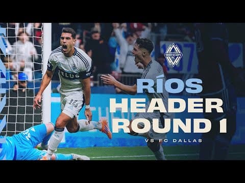 Daniel Ríos opens MLS Cup Playoff scoring for the Whitecaps!!!