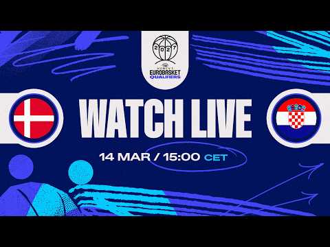 LIVE - Denmark v Croatia | FIBA Women's EuroBasket 2027 Qualifiers | First Round
