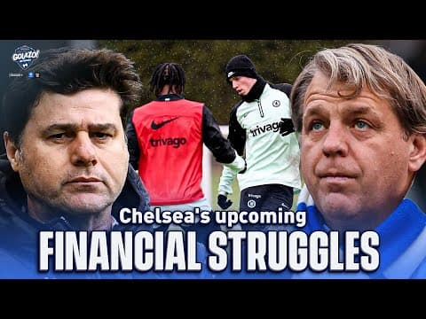 Breaking Down Chelsea's Upcoming Financial Struggles | CBS Sports Golazo
