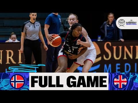 LIVE - Norway v Great Britain | FIBA Women's EuroBasket 2027 Qualifiers