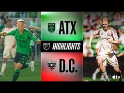 Austin FC vs. D.C. United | Full Match Highlights | Late Game-Winning Goal!