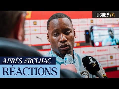 💬 Après RC Lens - HAC (1-0), réactions de Lionel Mpasi