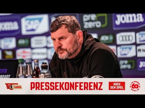 "Damit müssen wir umgehen" | Pressekonferenz nach Hoffenheim | 1. FC Union Berlin