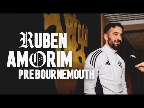 "One More Game We Want To Win" | Ruben Amorim Pre-Bournemouth 🗣️🍒