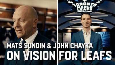Leafs legend Mats Sundin and new GM John Chayka on their vision for the Toronto Maple Leafs
