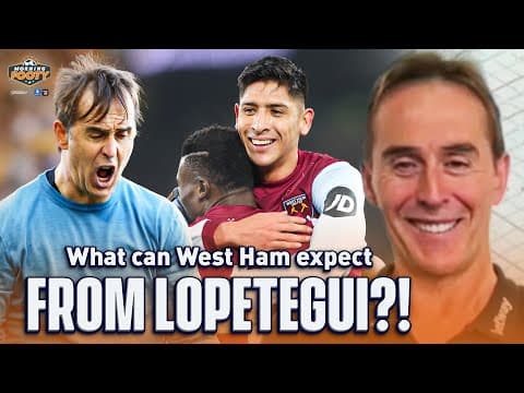 Julen Lopetegui reveals how West Ham will set up next season! 👀 | Morning Footy | CBS Sports Golazo