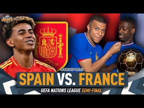 Spain vs. France Nations League PREVIEW | Ballon d'Or BATTLEGROUND | Yamal x Dembélé | Morning Footy