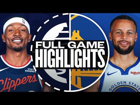 CLIPPERS at WARRIORS | FULL GAME HIGHLIGHTS | October 17, 2025