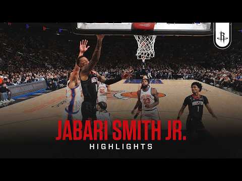 Jabari Smith Jr. (21 points) Highlights vs. New York Knicks