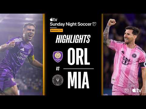 Orlando City vs. Inter Miami CF | Full Match Highlights | Sunday Night Soccer!