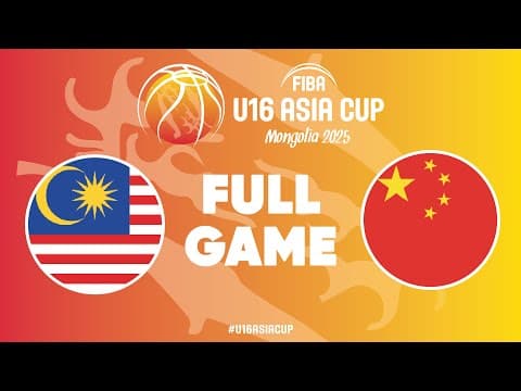 LIVE - Malaysia v China | FIBA U16 Asia Cup 2025 | Group Phase