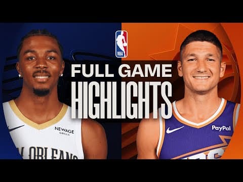 PELICANS at SUNS | FULL GAME HIGHLIGHTS | November 10, 2025