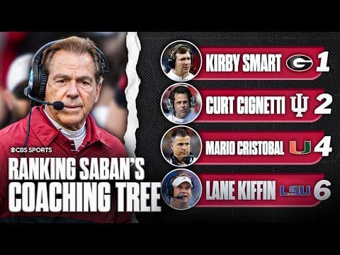 Ranking all of Nick Saban's former Assistants at Alabama | Smart, Kiffin, Cignetti, Cristobal & More