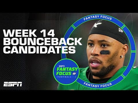Top Fantasy Football Stars Poised for a Big Week 14 | Fantasy Focus 🏈