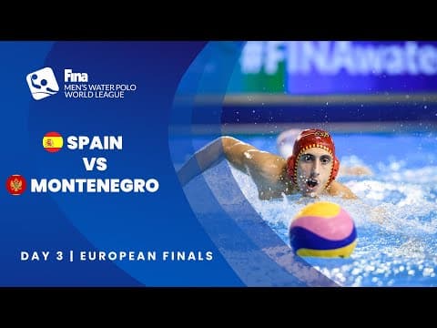 Re-Live Day 3 | Men's Water Polo World League 2022 - European Finals: SPAIN - MONTENEGRO