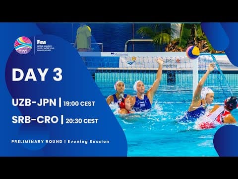 Day 3 PRELIMINARY ROUND | Evening Session | FINA World Women's Youth Water Polo Championships 2022