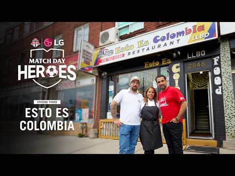 **Match Day Heroes | EP3: Esto es Colombia | TFC x LG Canada**