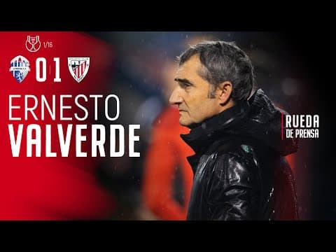 🎙 Ernesto Valverde | post Ourense CF 0-1 Athletic Club | 1/16 Copa 2025/26