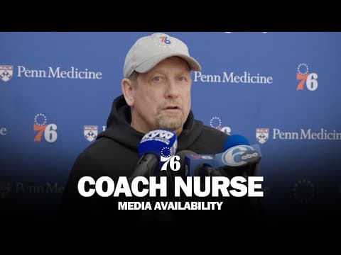 Philadelphia 76ers Practice Media Availability 🎙️ | Coach Nurse | 11.24.25