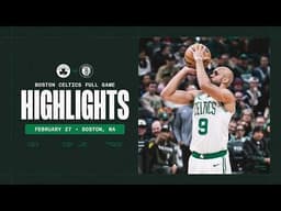 The Boston Celtics dominate the Brooklyn Nets 148-111 | Extended Highlights