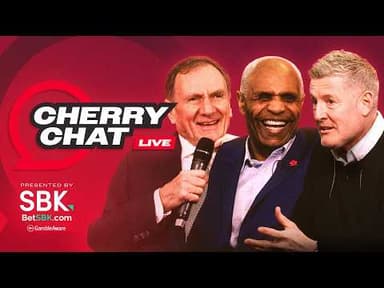 Cherry Chat Live: Episode 1 | Phil Thompson, Luther Blissett and Steve Fletcher