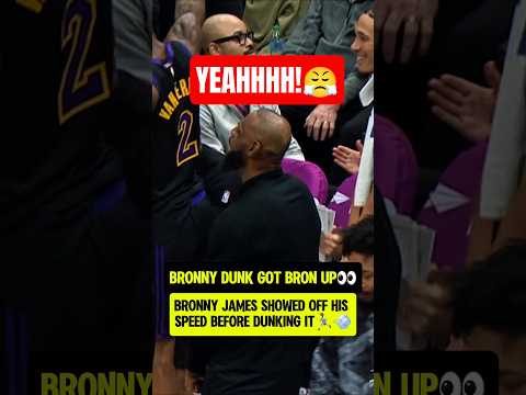 Bronny dunk had LeBron cheering for him🐐