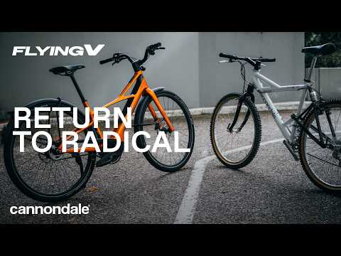 Cannondale FlyingV I Return to Radical