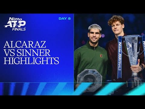 Jannik Sinner vs Carlos Alcaraz Highlights | Nitto ATP Final 2025 Final