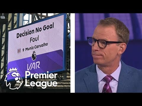 'It's a sad day!': Reacting to VAR's decision to deny Fulham's goal | Premier League | NBC Sports