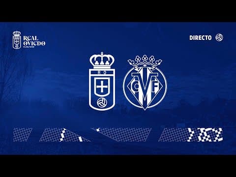 Real Oviedo - Villarreal Jornada 15 I Primera Federación Iberdrola 2025/2026