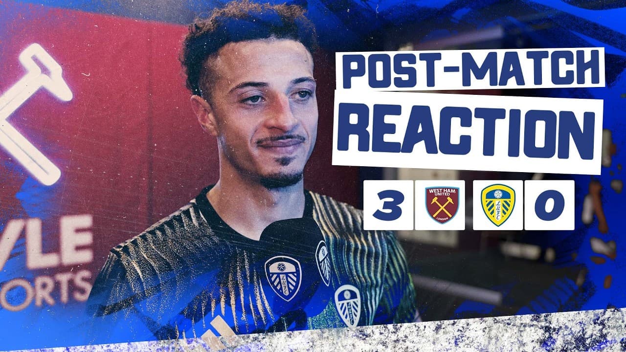 "Everyone has pulled together" | Ethan  Ampadu| West Ham United 3-0 Leeds United