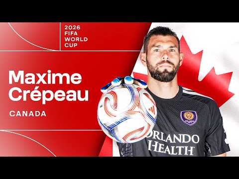 Orlando City Goalkeeper Maxime Crépeau Makes Canada 2026 World Cup Roster!