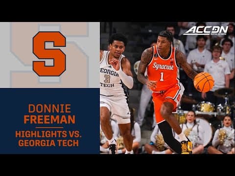 Syracuse's Donnie Freeman Highlights vs. Georgia Tech