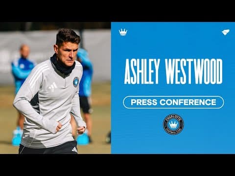 Get the Job Done | Ashley Westwood Press Conference