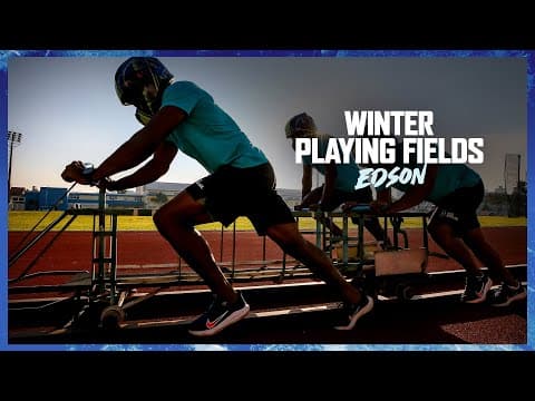 Episode 5: Edson: The Last Run | Winter Playing Fields