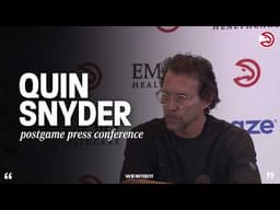 Hawks vs. Trail Blazers Postgame Press Conference: Quin Snyder