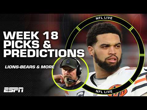 WEEK 18 PICKS 🔮 Lions-Bears, Panthers-Buccaneers & MORE 🍿 | NFL Live