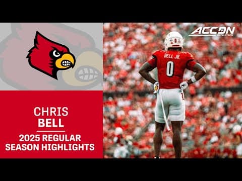 Chris Bell 2025 Regular Season Highlights | Louisville WR