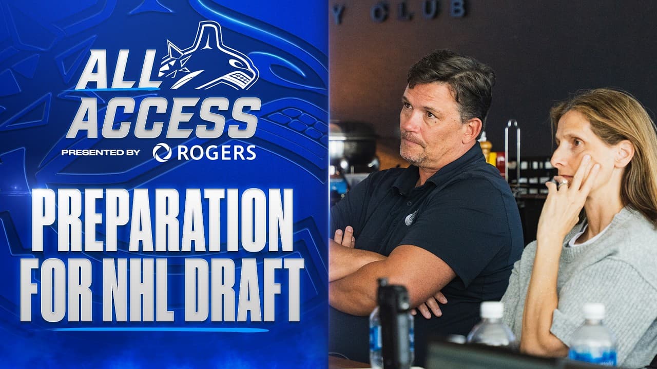 Vancouver Canucks Scouts Prepare for 2026 NHL Entry Draft  | All Access