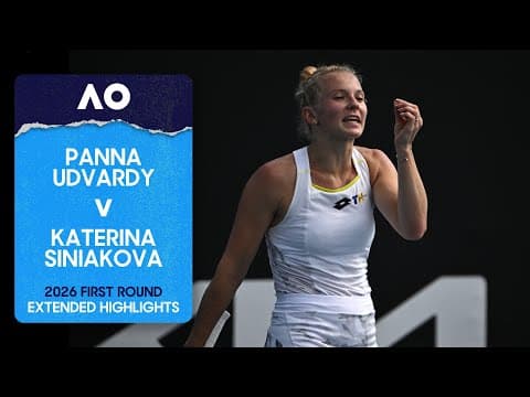Panna Udvardy v Katerina Siniakova Extended Highlights | Australian Open 2026 First Round