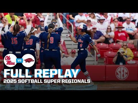 Ole Miss vs. Arkansas: 2025 NCAA softball super regionals Game 1 | FULL REPLAY