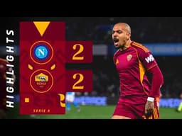 NAPOLI 2-2 ROMA | SERIE A HIGHLIGHTS 2025-26