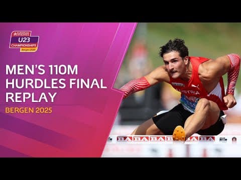 Men's 110m Hurdles Final | Bergen 2025 U23 Championships