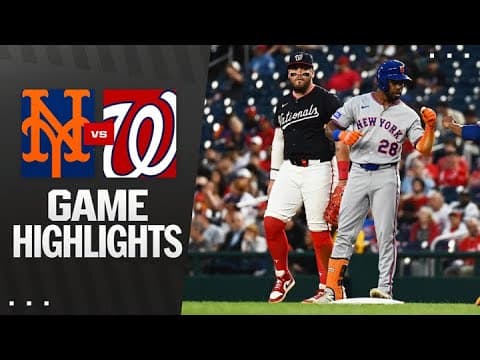 Mets vs. Nationals Game Highlights (8/19/25) | MLB Highlights